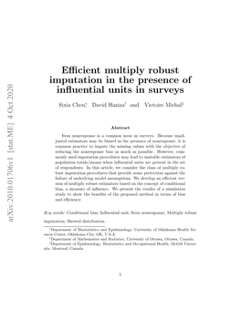 Efficient Multiply Robust Imputation in the Presence of Influential Units In