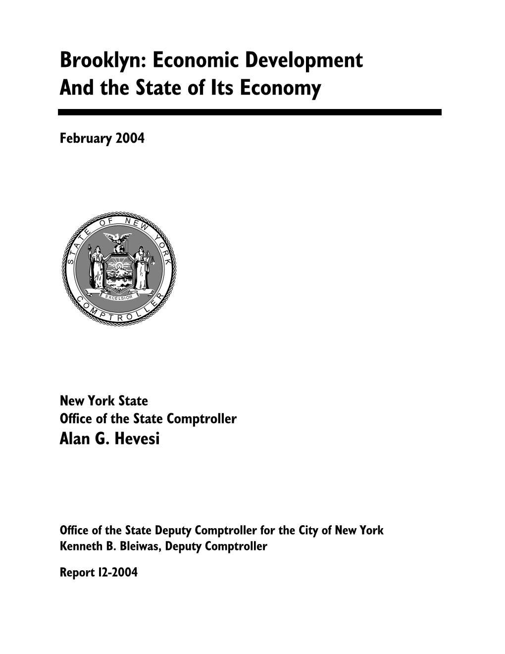Brooklyn: Economic Development and the State of Its Economy