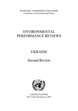 ENVIRONMENTAL PERFORMANCE REVIEWS UKRAINE Second Review