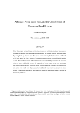 Arbitrage, Noise-Trader Risk, and the Cross Section of Closed-End Fund Returns