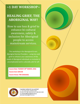 Healing Grief, the Aboriginal Way!