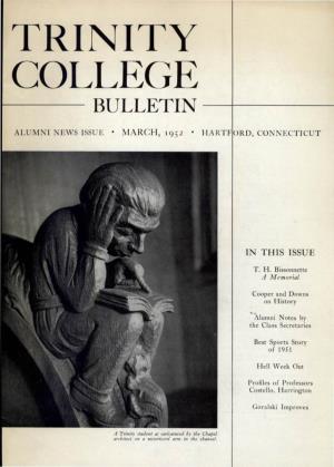 Trinity College Bulletin, March 1952