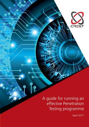A Guide for Running an Effective Penetration Testing Programme