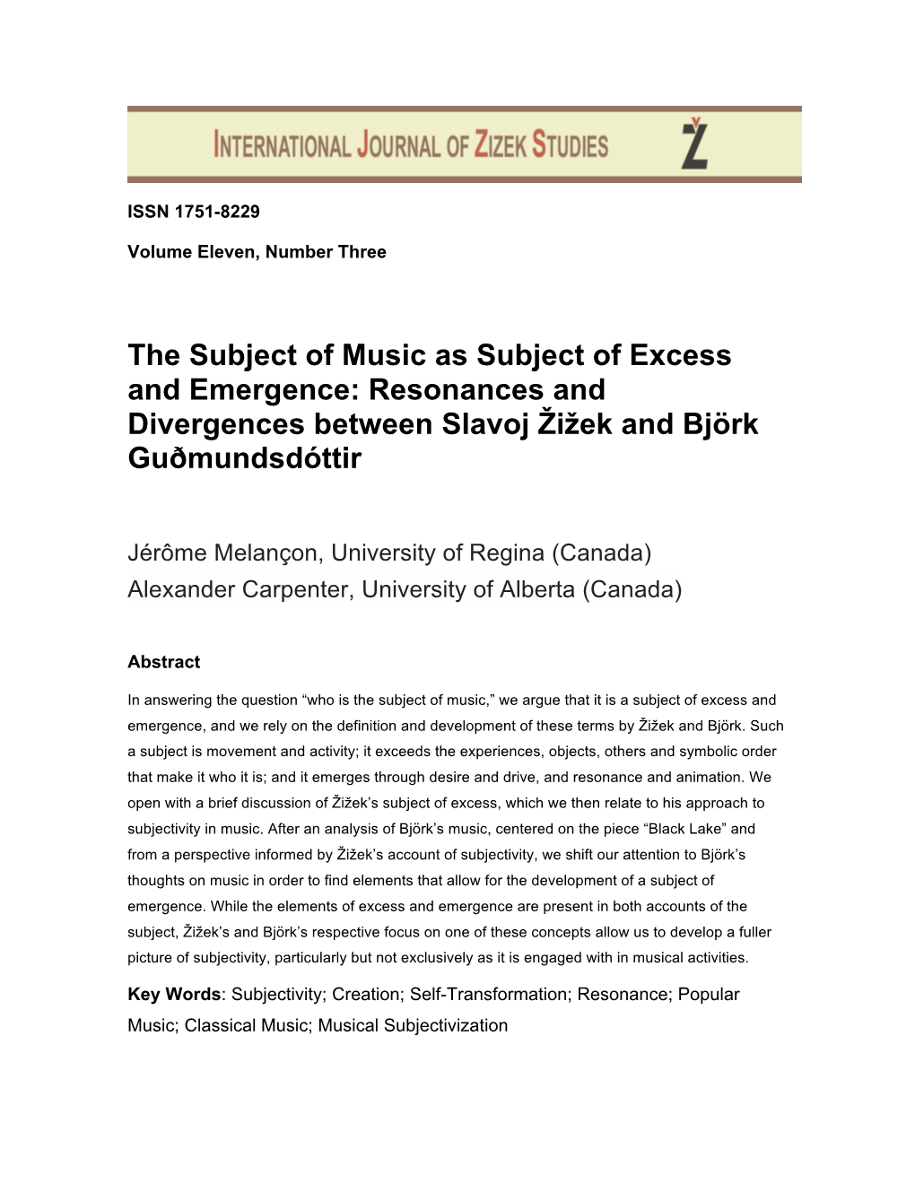 The Subject of Music As Subject of Excess and Emergence: Resonances and Divergences Between Slavoj Žižek and Björk Guðmundsdóttir