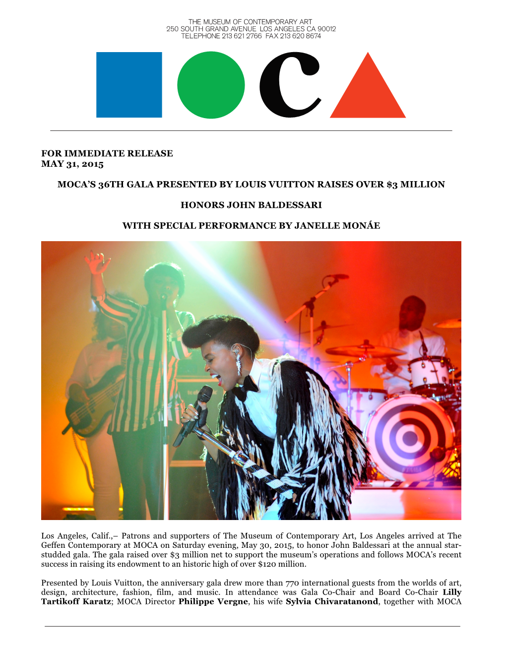 For Immediate Release May 31, 2015 Moca's 36Th Gala