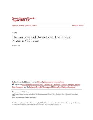 Human Love and Divine Love: the Platonic Matrix in C.S. Lewis