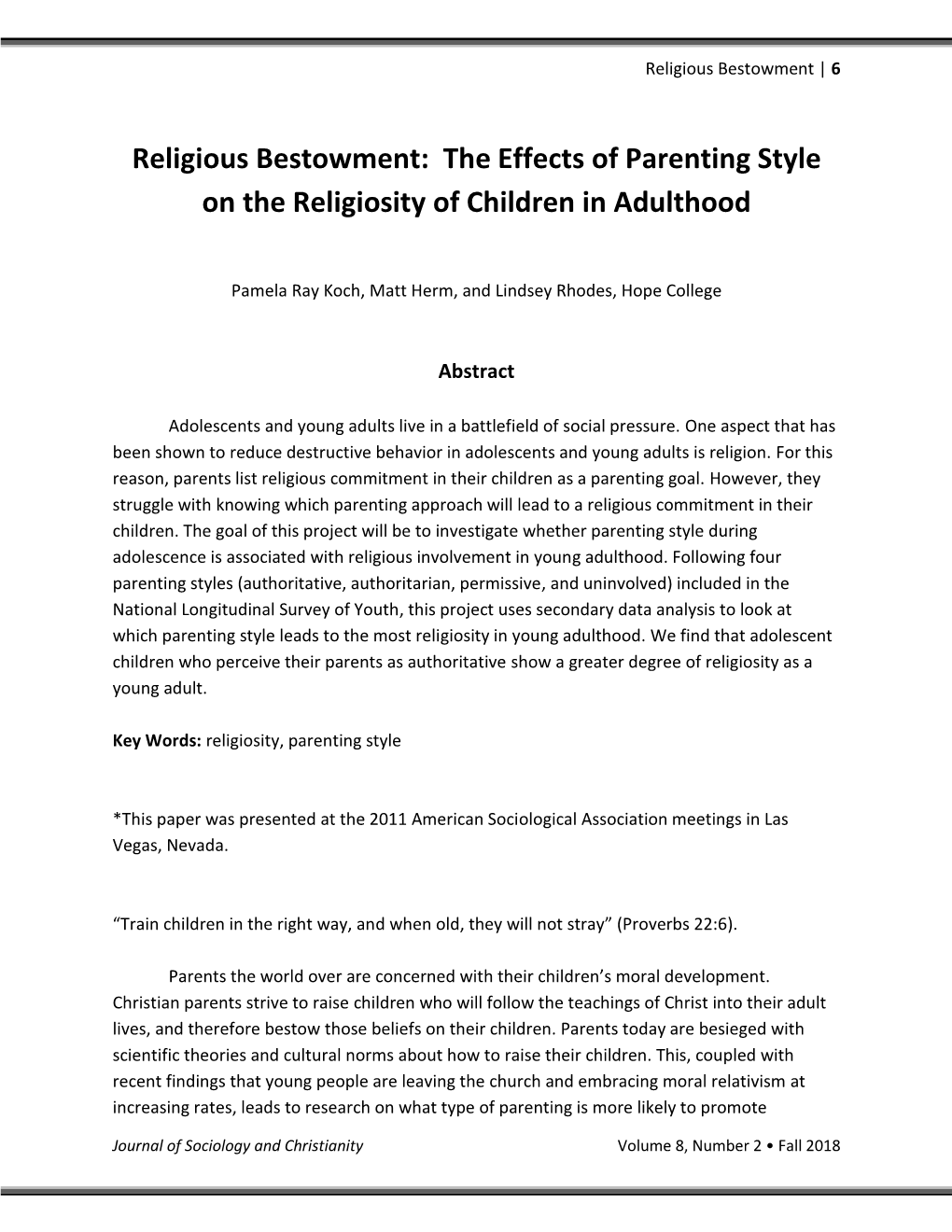 Religious Bestowment: the Effects of Parenting Style on the Religiosity of Children in Adulthood