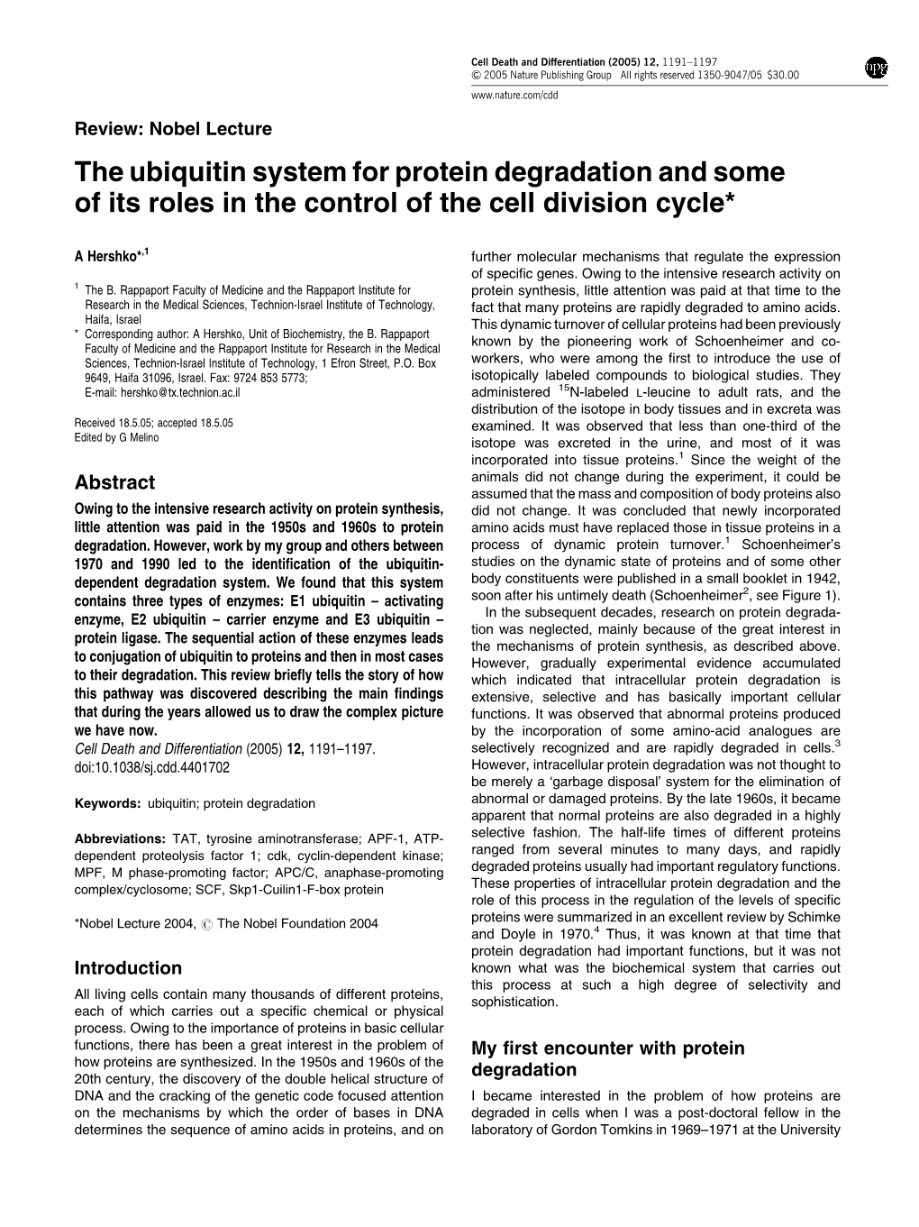 The Ubiquitin System for Protein Degradation and Some of Its Roles in the Control of the Cell Division Cycle*