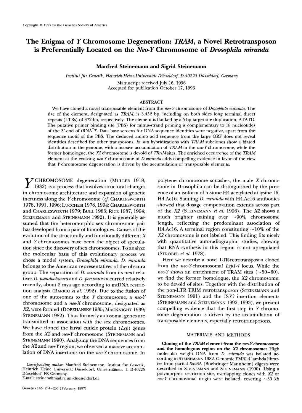 The Enigma of Y Chromosome Degeneration: T', a Novel Retrotransposon Is Preferentially Located on the Neey Chromosome of Drosophila Miranda