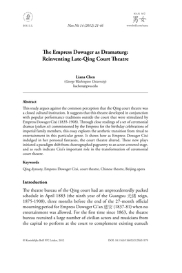 E Empress Dowager As Dramaturg: Reinventing Late-Qing Court Eatre