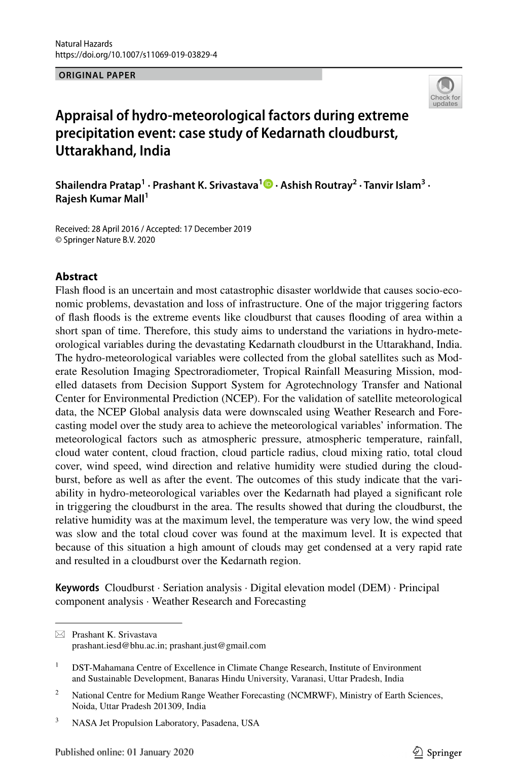 Appraisal of Hydro-Meteorological Factors During Extreme Precipitation Event: Case Study of Kedarnath Cloudburst, Uttarakhand, I