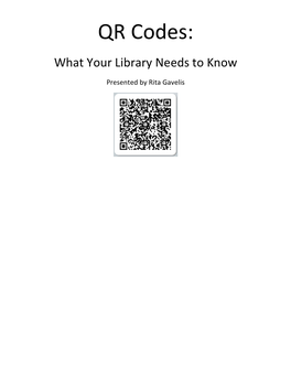 QR Codes: What Your Library Needs to Know