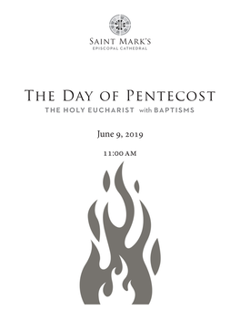 The Day of Pentecost the Holy Eucharist with Baptisms