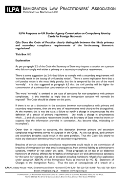 ILPA Response to UK Border Agency Consultation on Compulsory Identity Cards for Foreign Nationals Q1a Does the Code of Practice