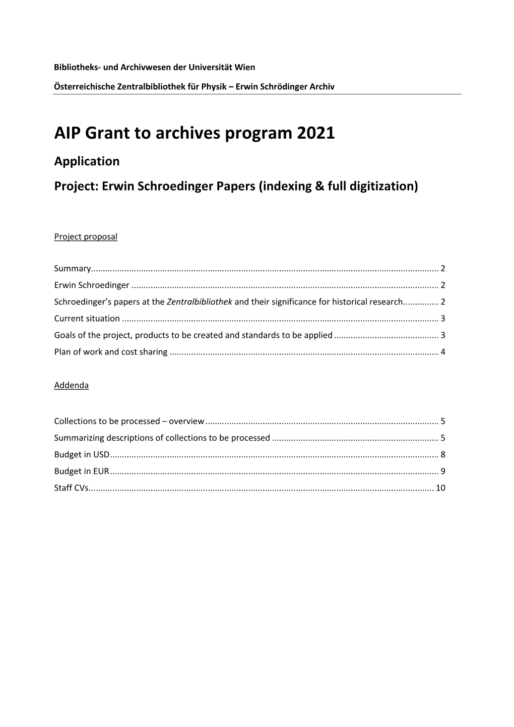 AIP Grant to Archives Program 2021 Application Project: Erwin Schroedinger Papers (Indexing & Full Digitization)