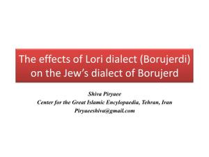 The Effects of Lori Dialect (Borujerdi) on the Jew's Dialect of Borujerd