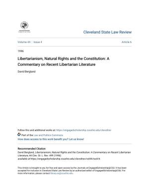 Libertarianism, Natural Rights and the Constitution: a Commentary on Recent Libertarian Literature
