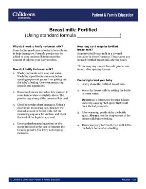 Breast Milk: Fortified (Using 20 Cal/Oz Standard Formula)