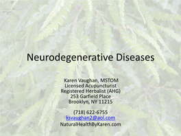 Neurology and Herbal Practice