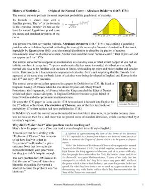 History of Statistics 2. Origin of the Normal Curve – Abraham Demoivre