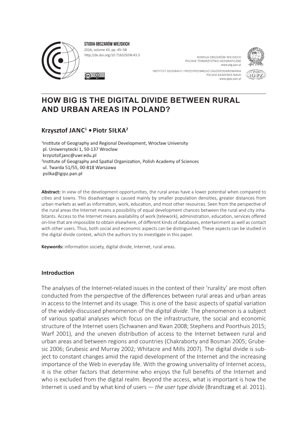 Studia Obszarów Wiejskich, T. 43, How Big Is the Digital Divide Between
