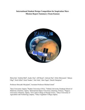 International Student Design Competition for Inspiration Mars Mission Report Summary (Team Kanau)