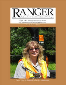 Career Paths for Seasonals in Facility Management RANGER • Fall 2010 U Sec1a Who Are Those Members? ANPR’S Award-Winning ‘Lost