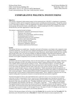 Political Science 220B - Strom Page 2 Fall 2011 Following Way: Discussion Papers 20% Each, Take-Home Exam 40%, Presentations and Class Participation 20%