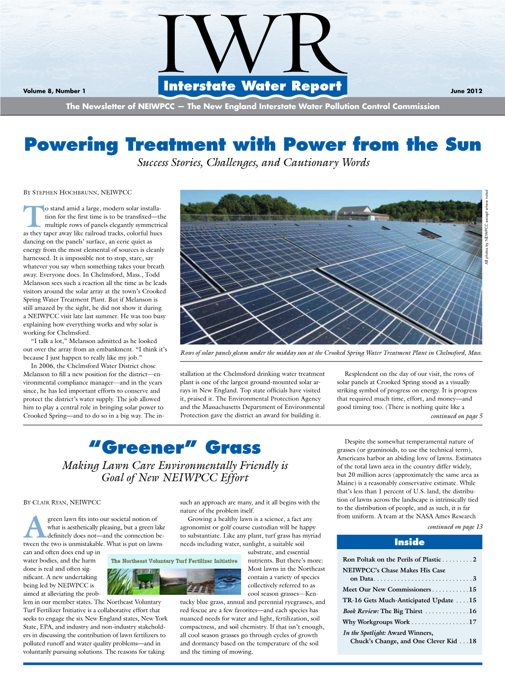 Powering Treatment with Power from the Sun Success Stories, Challenges, and Cautionary Words