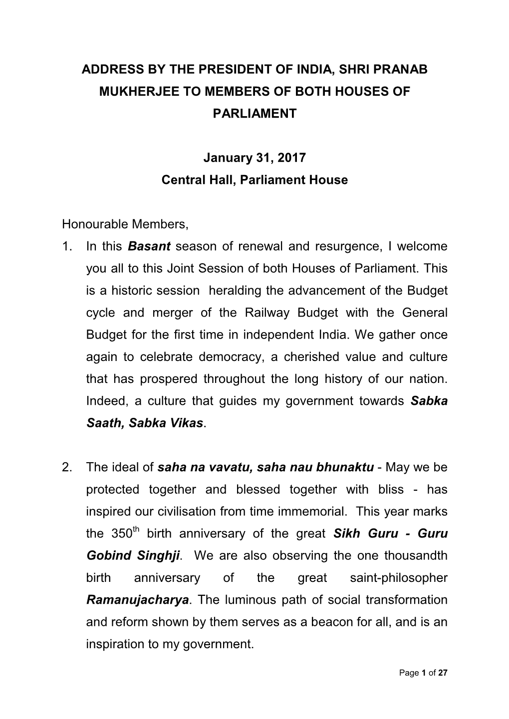 Address by the President of India, Shri Pranab Mukherjee to Members of Both Houses of Parliament