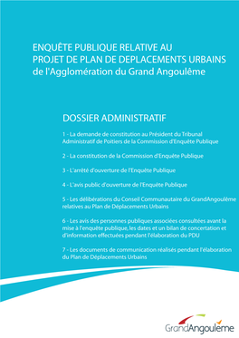 ENQUÊTE PUBLIQUE RELATIVE AU PROJET DE PLAN DE DEPLACEMENTS URBAINS De L'agglomération Du Grand Angoulême