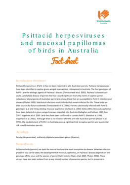 Psittacid Herpesviruses and Mucosal Papillomas of Birds in Australia Fact Sheet