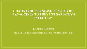 Vaccines to Prevent Sars-Cov-2 Infection