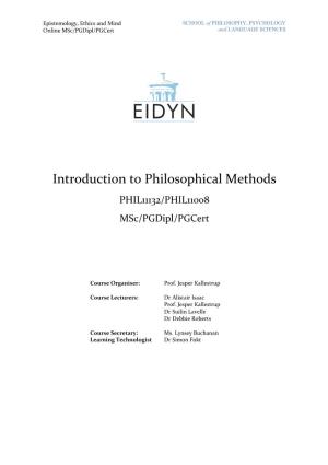 Introduction to Philosophical Methods PHIL11132/PHIL11008 Msc/Pgdipl/Pgcert