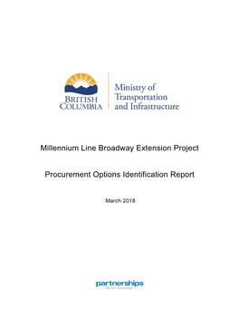 Millennium Line Broadway Extension Project Procurement Options Report March 2018 Page I