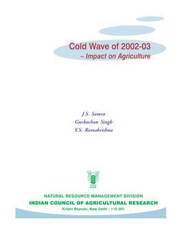 Cold Wave of 2002-03 – Impact on Agriculture