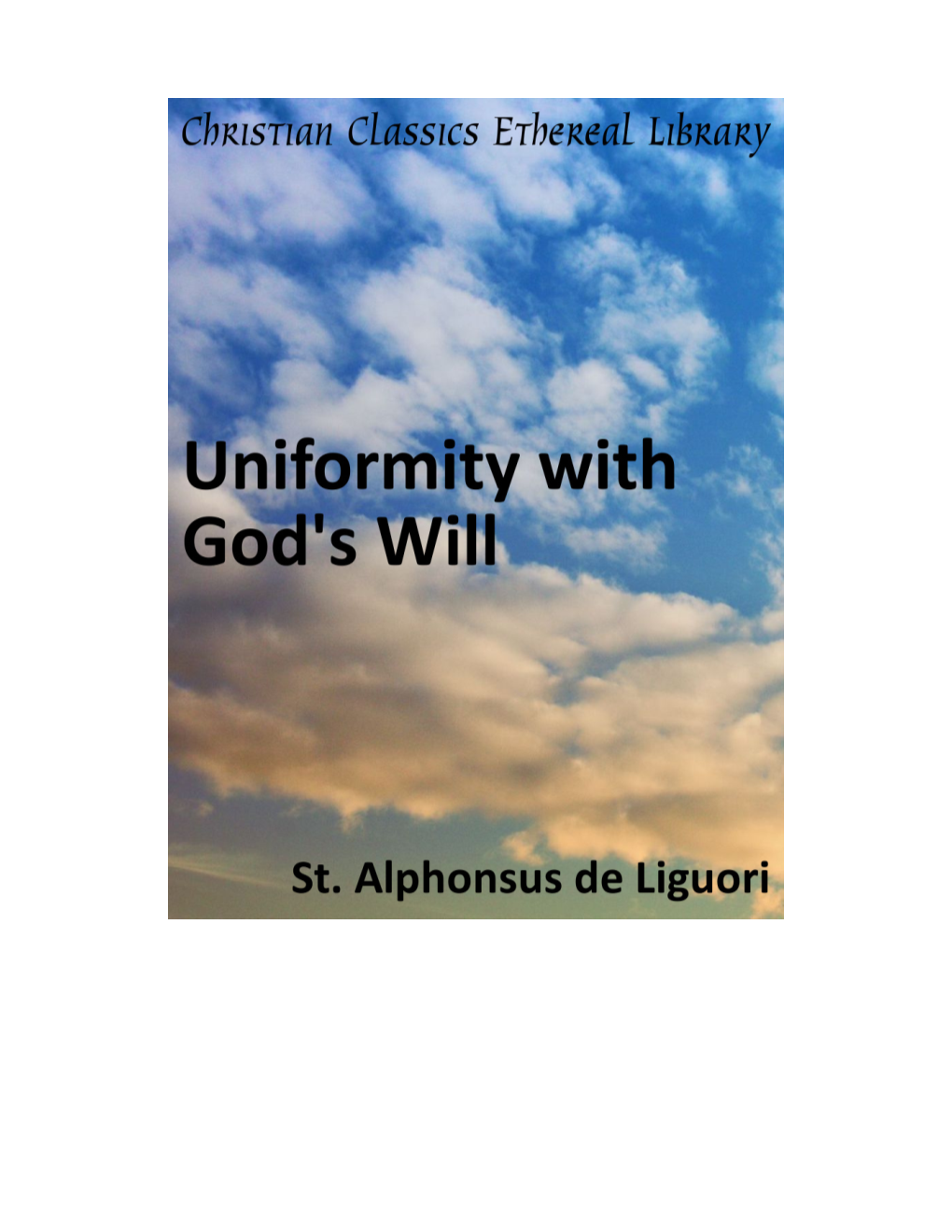 Uniformity with God's Will