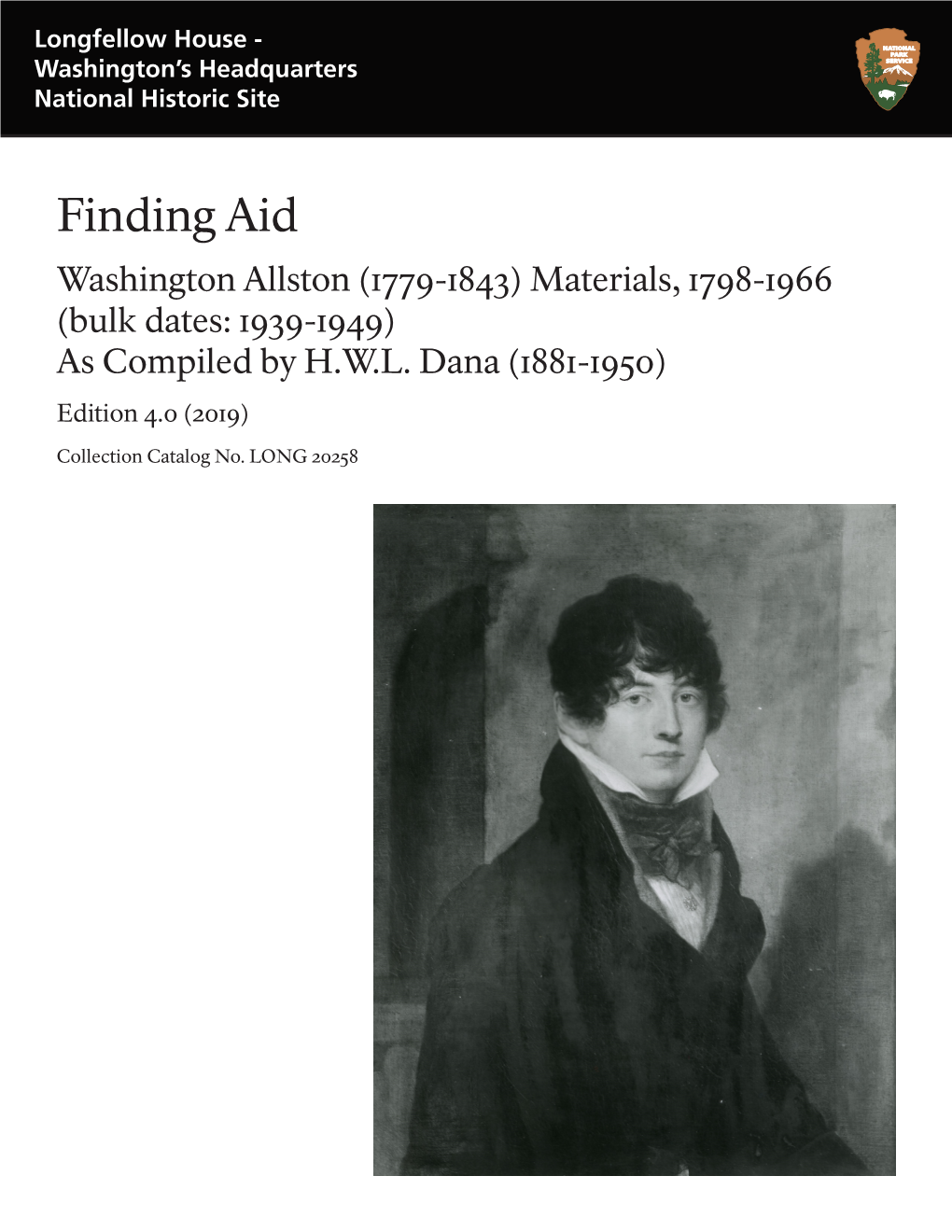 Finding Aid Washington Allston (1779-1843) Materials, 1798-1966 (Bulk Dates: 1939-1949) As Compiled by H.W.L