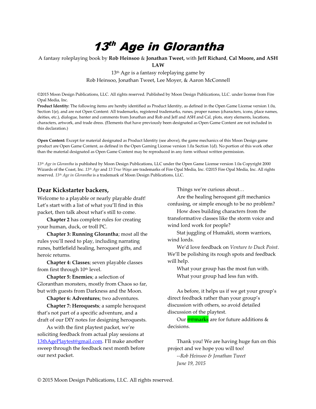 13Th Age in Glorantha Is Published by Moon Design Publications, LLC Under the Open Game License Version 1.0A Copyright 2000 Wizards of the Coast, Inc