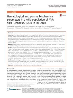 Hematological and Plasma Biochemical Parameters in a Wild Population of Naja Naja (Linnaeus, 1758) in Sri Lanka Duminda S