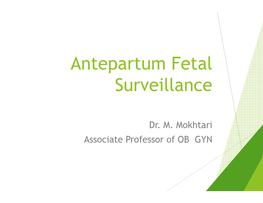 Antepartum Fetal Heart Rate Testing
