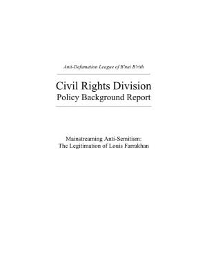 Civil Rights Division Policy Background Report ______
