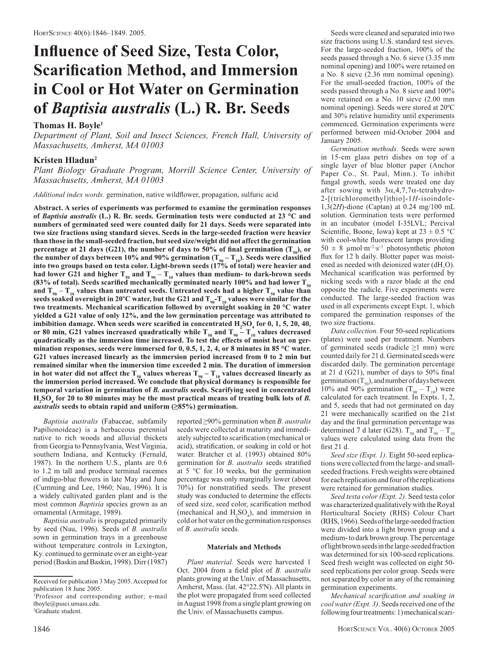 Influence of Seed Size, Testa Color, Scarification Method, and Immersion in Cool Or Hot Water on Germination of Baptisia Austral