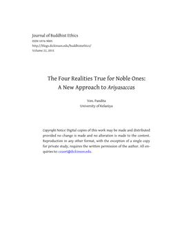 The Four Realities True for Noble Ones: a New Approach to Ariyasaccas