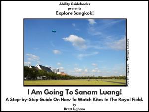 Ability Guidebook: I Am Going to Sanam Luang!