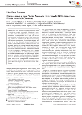 [7]Helicene to a Planar Hetero[8]Circulene Bodil Lousen,[A] Stephan K