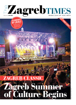 ZAGREB CLASSIC Powered by of Culture Begins Summer Zagreb