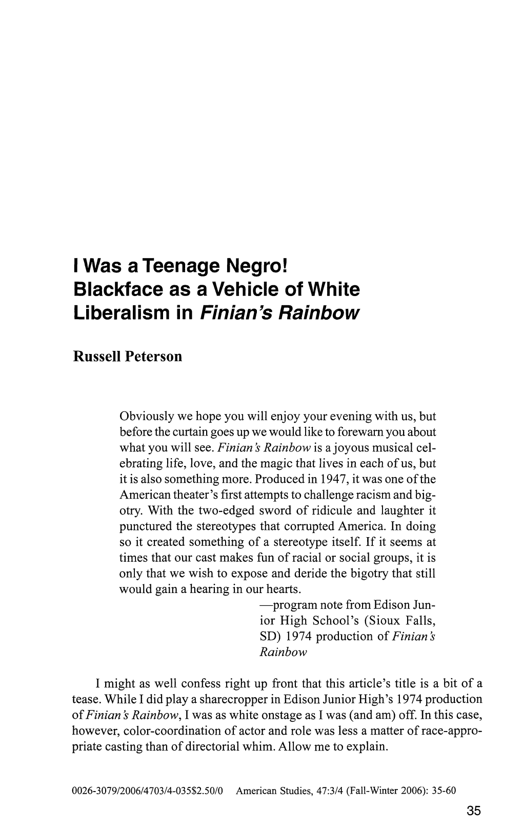 I Was a Teenage Negro! Blackface As a Vehicle of White Liberalism in Finian's Rainbow