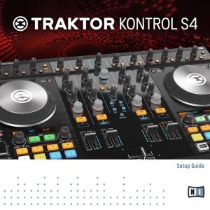 TRAKTOR KONTROL S4 Setup Guide