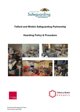Telford and Wrekin Safeguarding Partnership Hoarding Policy & Procedure Which Will Advise of the Next Steps